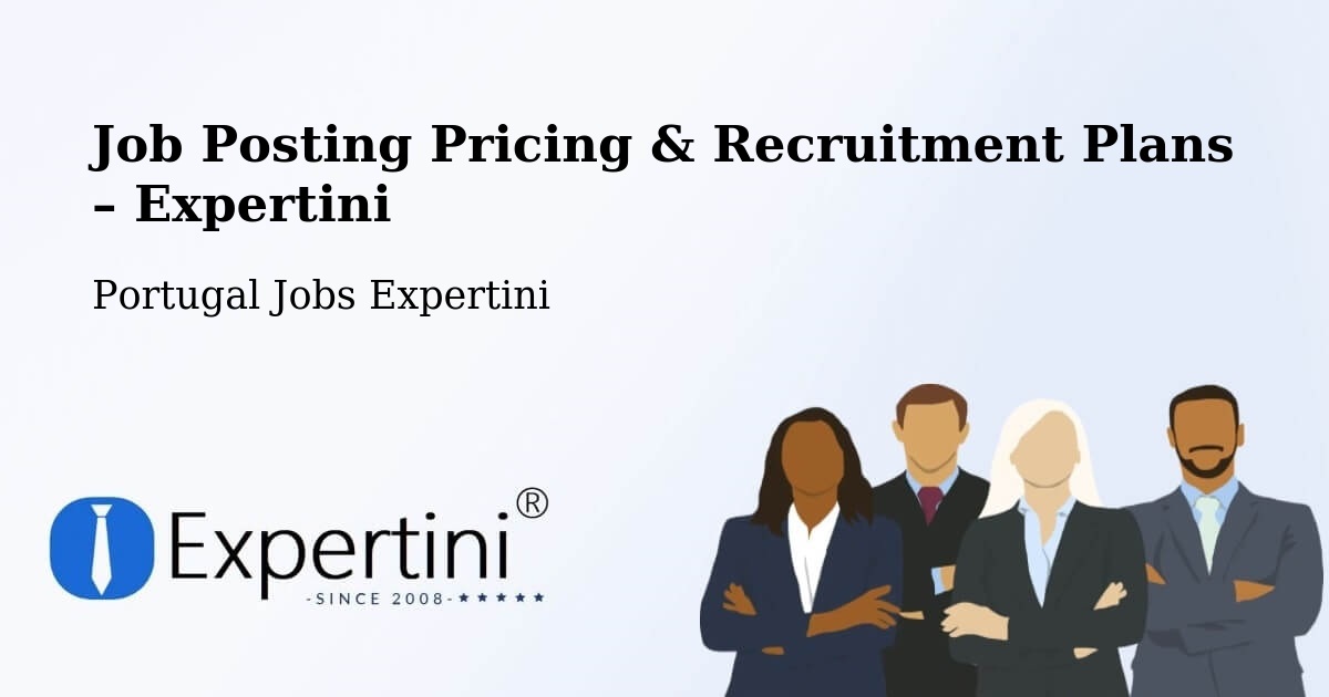 Job Posting Pricing & Recruitment Plans – Beduido - Beduido, Portugal Jobs Expertini